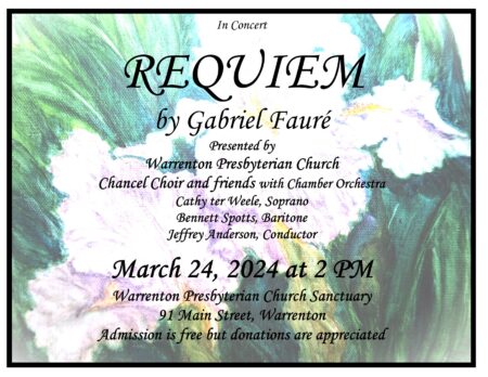 Palm Sunday, Choir Concert, Faure Requiem, Warrenton