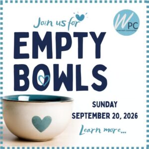Join us for "Empty Bowls" Sunday, Sept 20, 2026